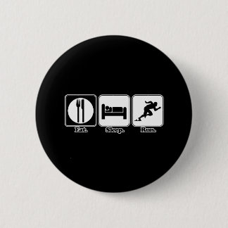 eat sleep run 6 cm round badge