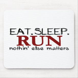 Eat Sleep Run Mouse Mat