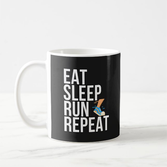 Eat Sleep Run Repeat - For Runners Coffee Mug (Left)