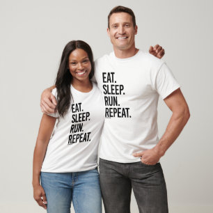 Eat Sleep Run Repeat -  .png T-Shirt