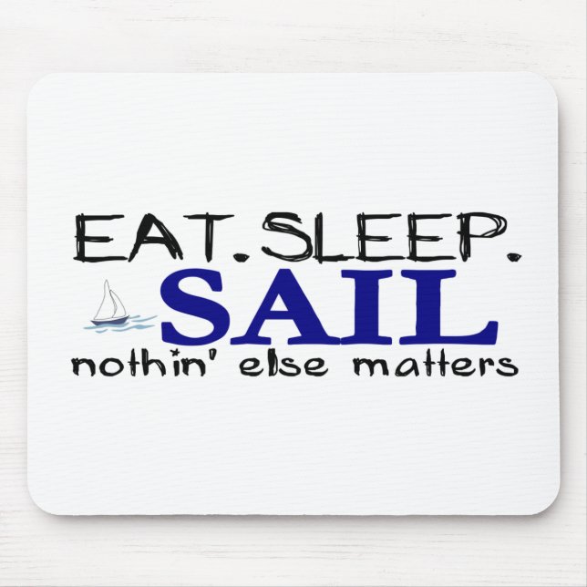 Eat Sleep Sail Mouse Mat (Front)