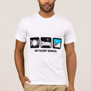 eat sleep shovel T-Shirt