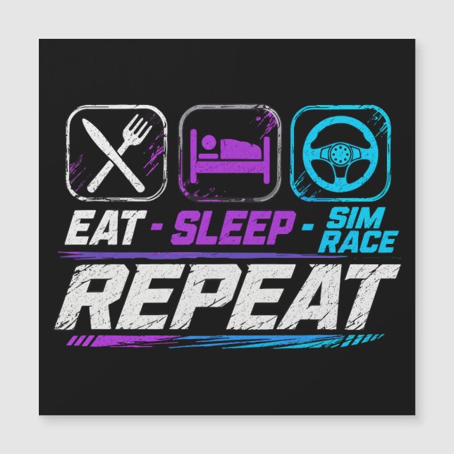 Eat sleep sim race repeat for sim racing fans (Front)