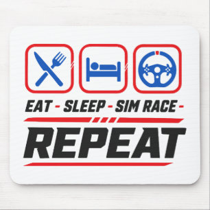 Eat sleep sim race repeat for sim racing fans mouse mat