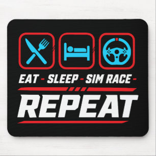 Eat sleep sim race repeat for sim racing fans mouse mat