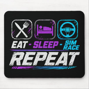 Eat sleep sim race repeat for sim racing fans mouse mat