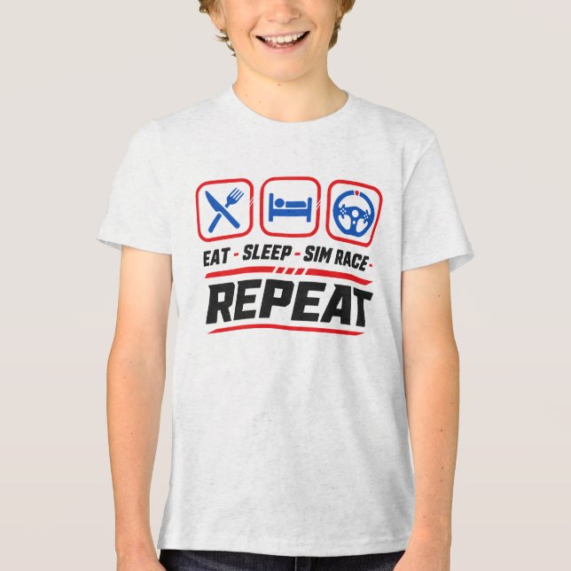 Eat sleep sim race repeat for sim racing fans Tri-Blend shirt (Front)