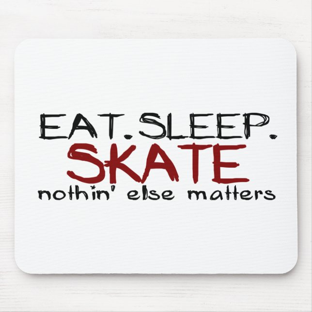 Eat Sleep Skate Mouse Mat (Front)