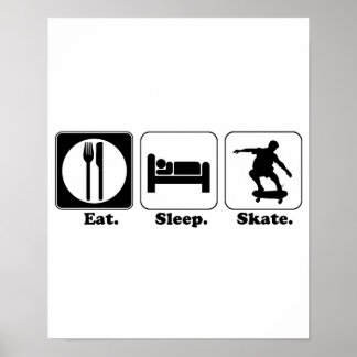 eat sleep skateboard poster