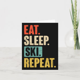 Eat Sleep Ski Repeat - Funny Retro Vintage Skiing Card