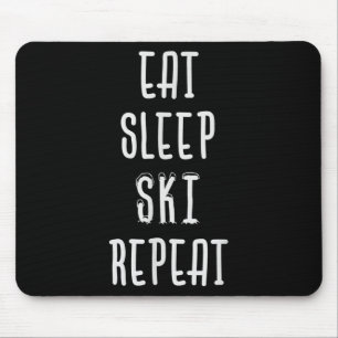 Eat Sleep Ski Repeat Funny Skiing Skier Gift Mouse Mat