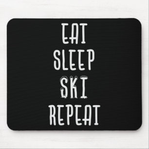Eat Sleep Ski Repeat Funny Skiing Skier Gift Mouse Mat