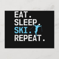 Eat Sleep Ski Repeat Skiing Hobby Winter Sports