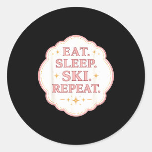 Eat sleep ski repeat woman skier lover girl skiing classic round sticker