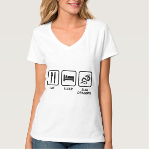 Eat Sleep Slay Dragons T-Shirt