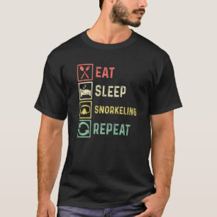 Eat Sleep Snorkelling Repeat Scuba Diver Underwate T-Shirt