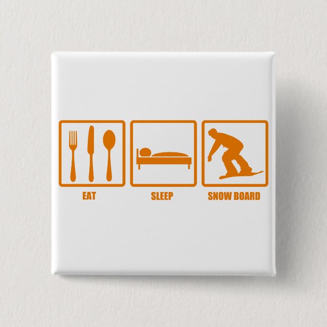 Eat Sleep Snow Board 15 Cm Square Badge (Front)