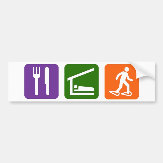 Eat Sleep Snow Shoeing Bumper Sticker (Front)