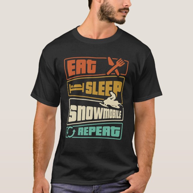 Eat Sleep Snowmobile Repeat Snowmobiling Snowmobil T-Shirt (Front)