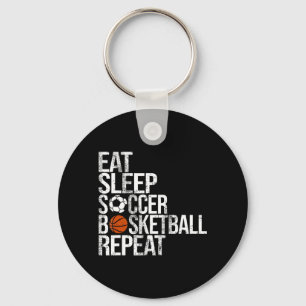 Eat Sleep Soccer Basketball Repeat Fun Ball Key Ring