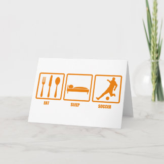 Eat Sleep Soccer Card