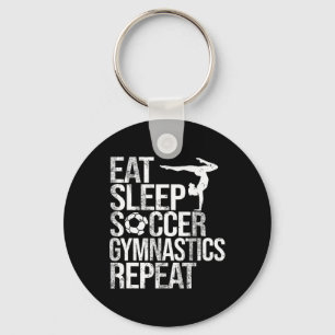 Eat Sleep Soccer Gymnastics Repeat Sport Player Gy Key Ring