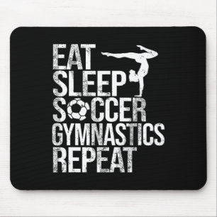 Eat Sleep Soccer Gymnastics Repeat Sport Player Gy Mouse Mat
