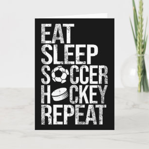 Eat Sleep Soccer Hockey Repeat Funny Sport Game Da Card