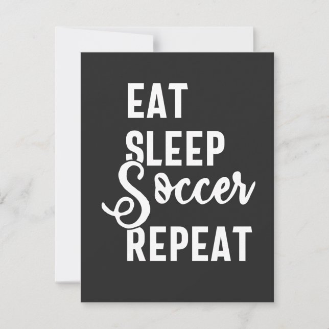 eat sleep soccer repeat (Front)