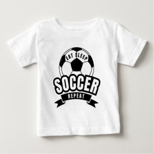 eat sleep soccer repeat baby T-Shirt