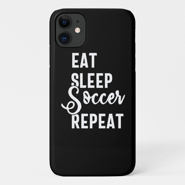 eat sleep soccer repeat Case-Mate iPhone case (Back)