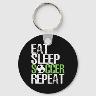 Eat Sleep Soccer Repeat Cool Sport Player Gift Key Ring