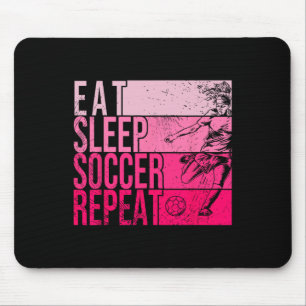 Eat Sleep Soccer Repeat Funny Footller Field Playe Mouse Mat