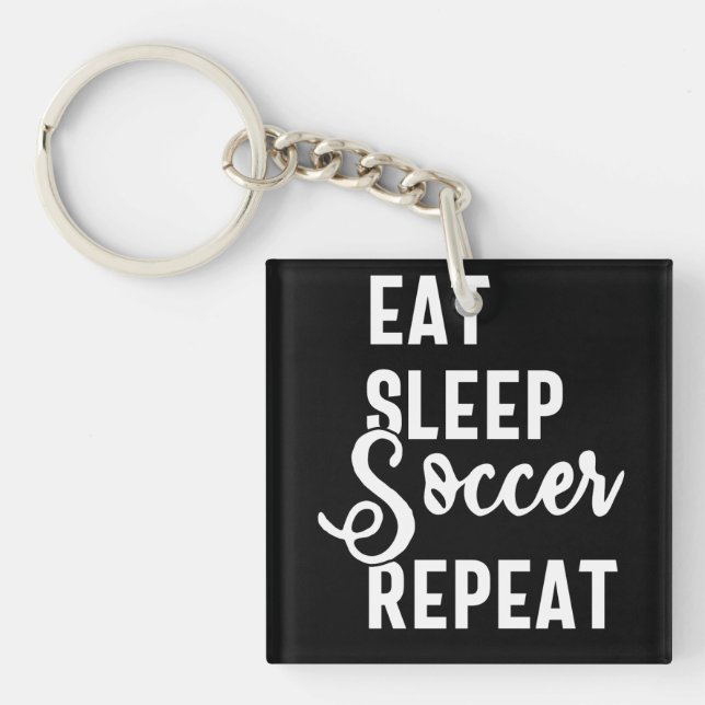 eat sleep soccer repeat key ring (Front)