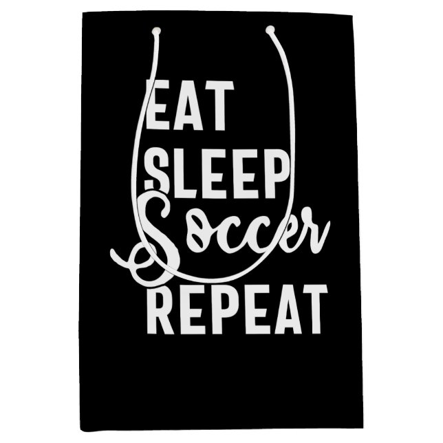 eat sleep soccer repeat medium gift bag (Front)