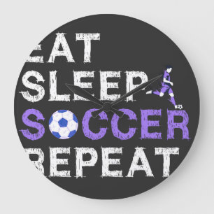 Eat Sleep Soccer Repeat Shirt Cool Sport Player Large Clock