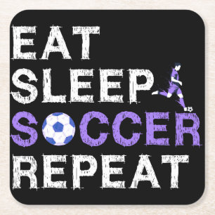 Eat Sleep Soccer Repeat Shirt Cool Sport Player Square Paper Coaster