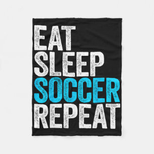 Eat Sleep Soccer Repeat Shirt Men Women Kids Lover Fleece Blanket