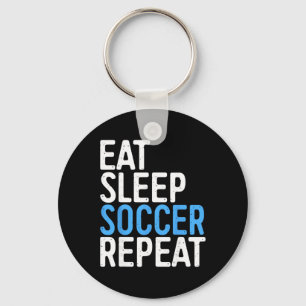 Eat Sleep Soccer Repeat Shirt Men Women Kids Socce Key Ring
