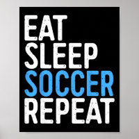 Eat Sleep Soccer Repeat Shirt Men Women Kids Socce