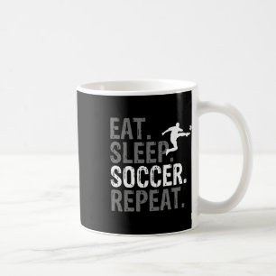 Eat Sleep Soccer Repeat - Soccer Graphic Coffee Mug