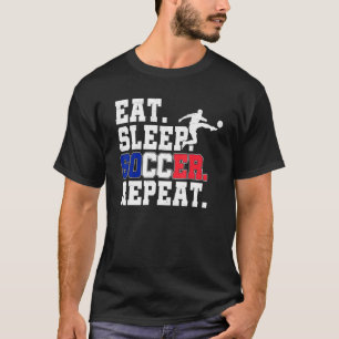 Eat Sleep Soccer Repeat Soccer Graphic Fans T-Shirt