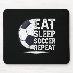 Eat Sleep Soccer Repeat Soccer Player Soccer Mouse Mat