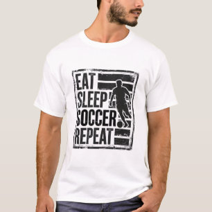 Eat Sleep Soccer Repeat Vintage Player Shirt Desig