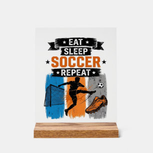 Eat Sleep Soccer Repeat Vintage Soccer Player Shir Acrylic Sign
