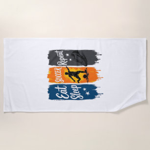 Eat Sleep Soccer Repeat Vintage Soccer Shirt Desig Beach Towel