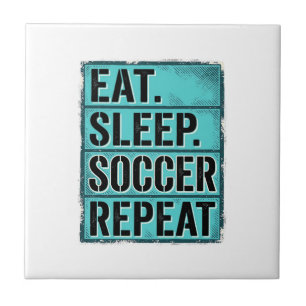 Eat Sleep Soccer Repeat Vintage Typography Shirt ( Tile