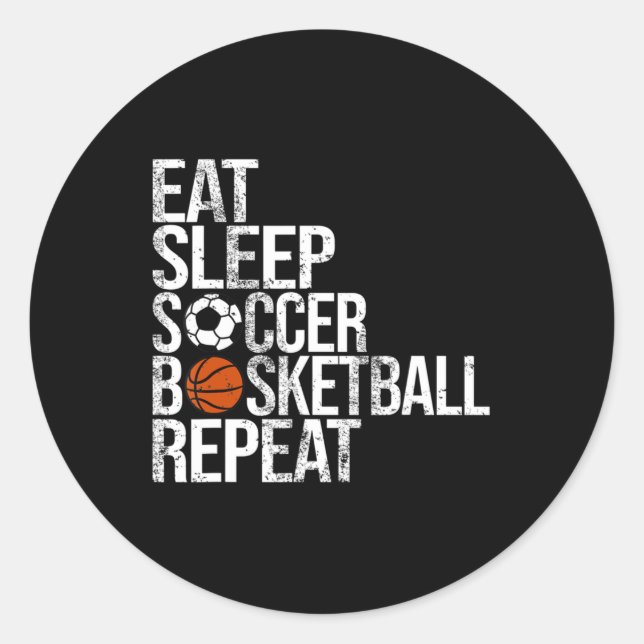 Eat Sleep Softball Basketball Repeat Fun Ball  Classic Round Sticker (Front)