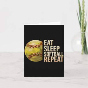 Eat Sleep Softball Repeat Funny Softball Player Me Card