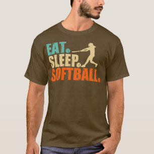 Eat Sleep Softball T-Shirt